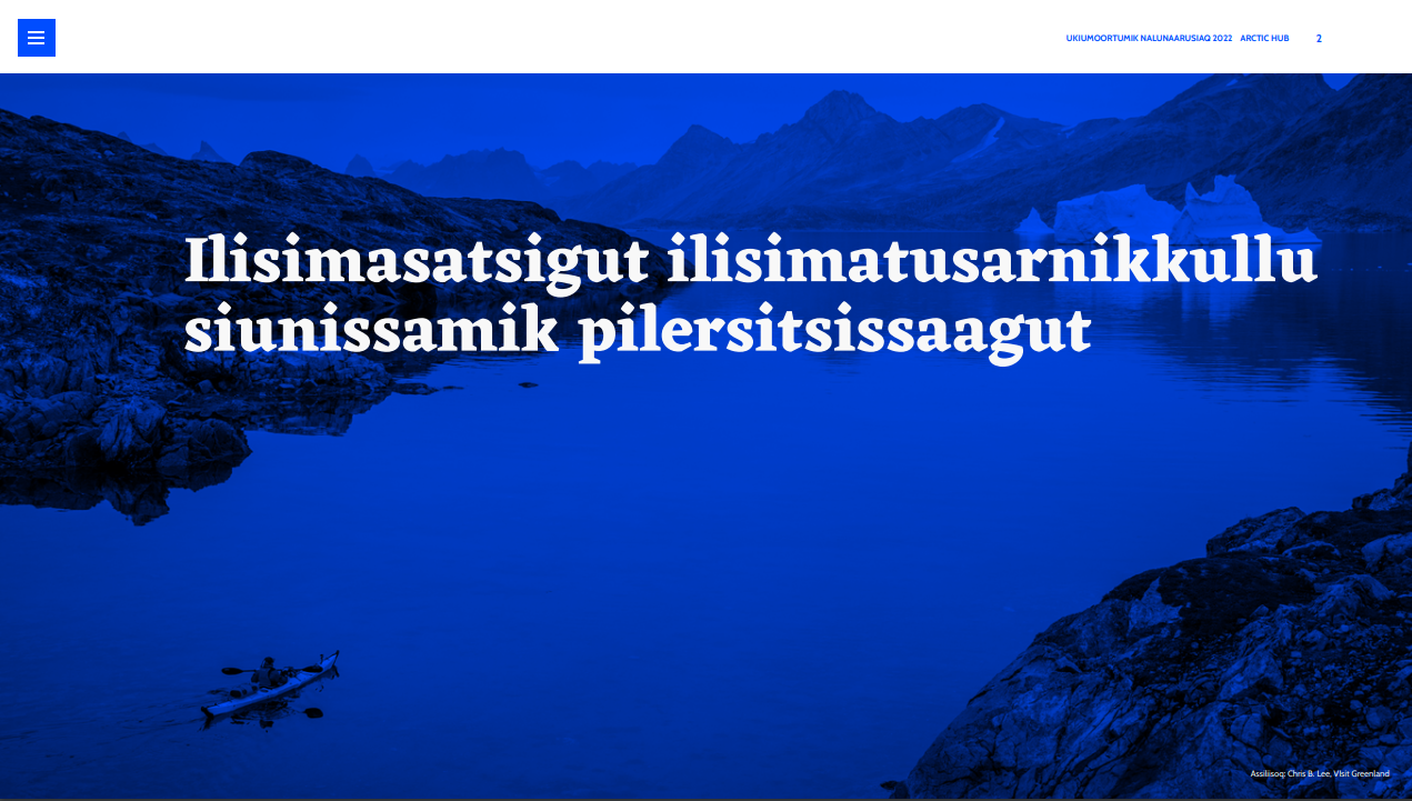 Annual report, Ilisimasatsigut ilisimatusarnikkullu siunissamik pilersitsissaagut, 2022, Arctic Hub, Årsrapport